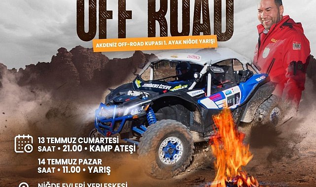 Niğde'de Off-Road heyecanı başlıyor