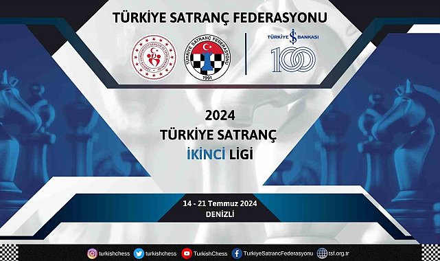 Satranç'ın kalbi Temmuz ve Ağustos'ta Denizli'de atacak