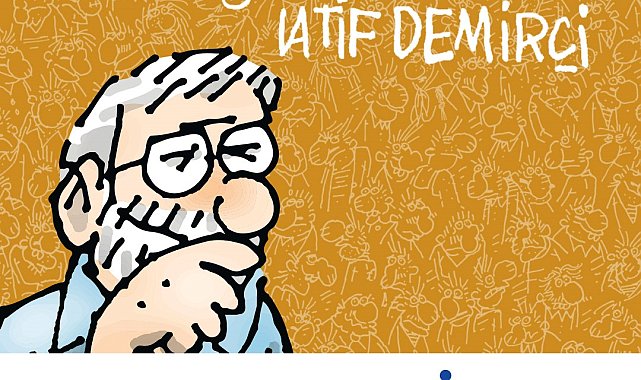 'Yazan Çizen Latif Demirci' sergisi, İş Sanat Ankara Sanat Galerisi'nde