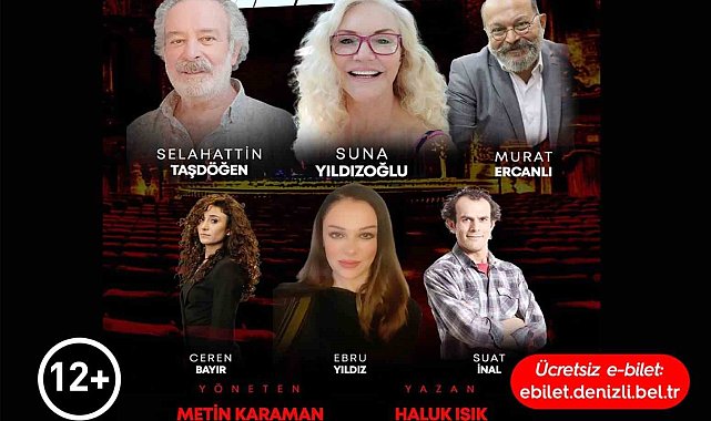 Denizli'de 'Dikkat Aile Var' tiyatro severlerle buluşuyor