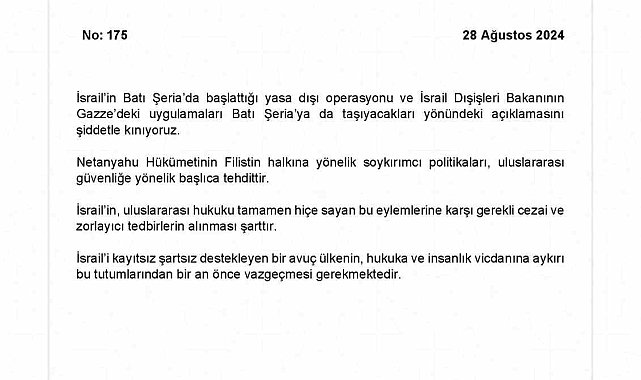 Dışişleri Bakanlığı: &quot;İsrail Dışişleri Bakanının Gazze&#039;deki uygulamaları Batı Şeria&#039;ya da taşıyacakları yönündeki açıklamasını şiddetle kınıyoruz&quot;