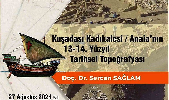 Kuşadası Ticaret Odası'nda tarih konferansına ev sahipliği yapacak