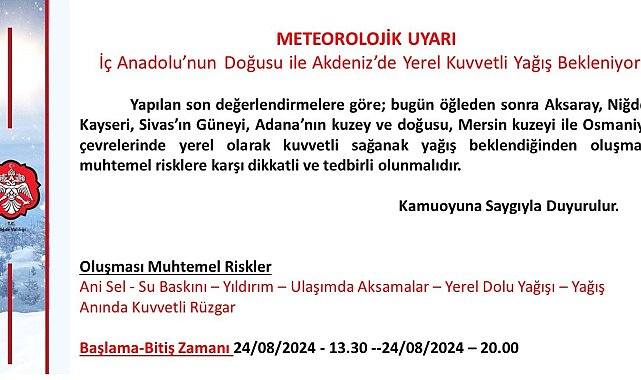 Niğde Valiliği'nden sağanak yağış uyarısı