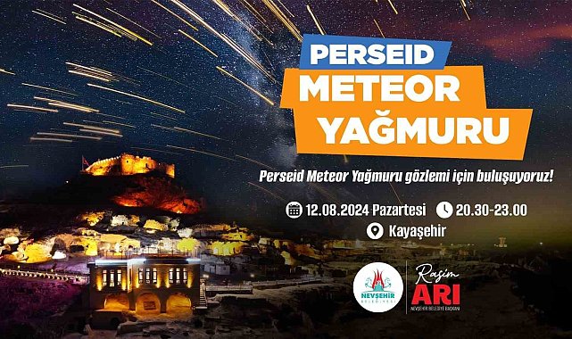 Perseid meteor yağmuru Kayaşehir'de gözlemlenecek