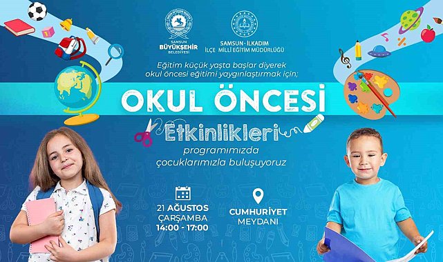 Samsun'da 'Eğitim küçük yaşta başlar' etkinliği