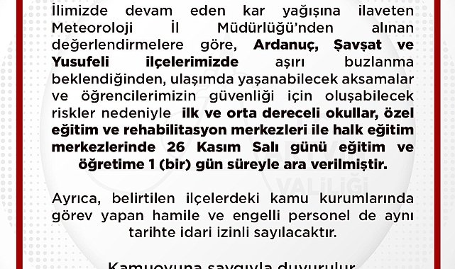 Ardanuç, Yusufeli, Şavşat'ta kar yağışı nedeniyle eğitime ara verildi