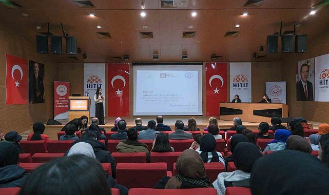 Hitit Üniversitesi'nde "Kadının Güçlendirilmesi" paneli