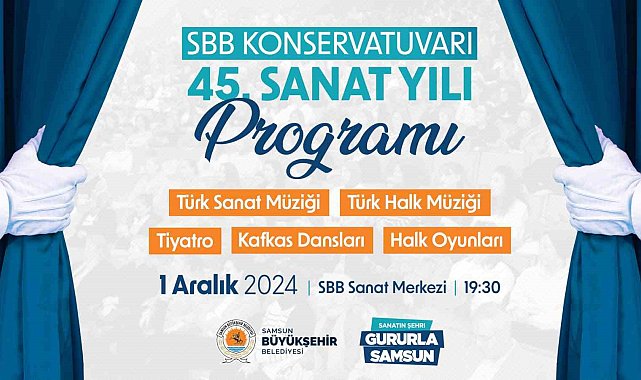 SBB Konservatuvarı 45. Sanat Yılı Programı