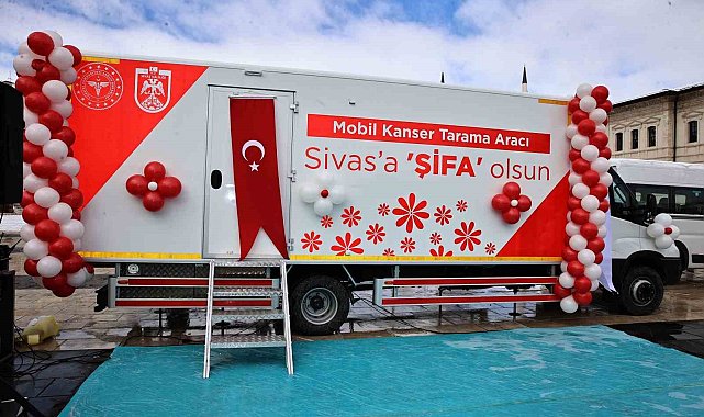 Sivas'ta Mobil Kanser Tarama Aracı hizmete girdi