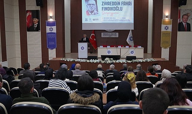 Ziyaeddin Fahri Fındıkoğlu ETÜ&#039;de düzenlenen sempozyumla anıldı