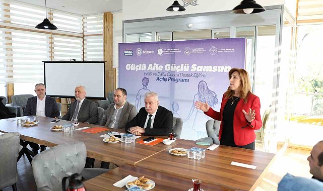'Güçlü Aile, Güçlü Samsun' projesi ile eğitimler başladı