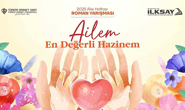 Türkiye Diyanet Vakfı'ndan "Ailem: En Değerli Hazinem" temalı roman yarışması
