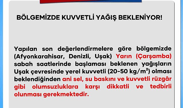 Uşak Valiliğinden kuvvetli yağış uyarısı