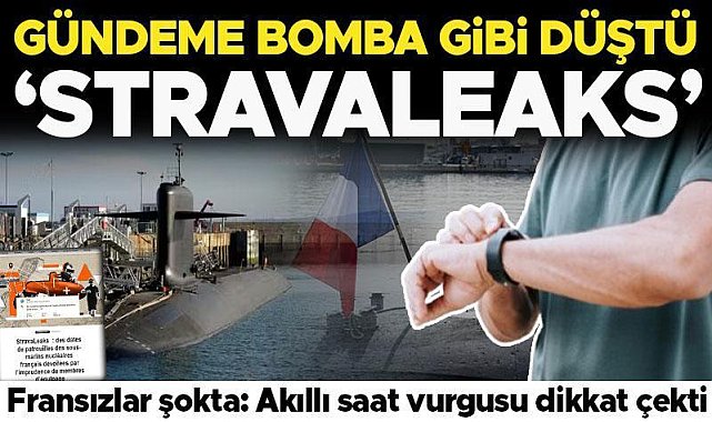 Fransız ordusunda sızıntı skandalı: StravaLeaks
