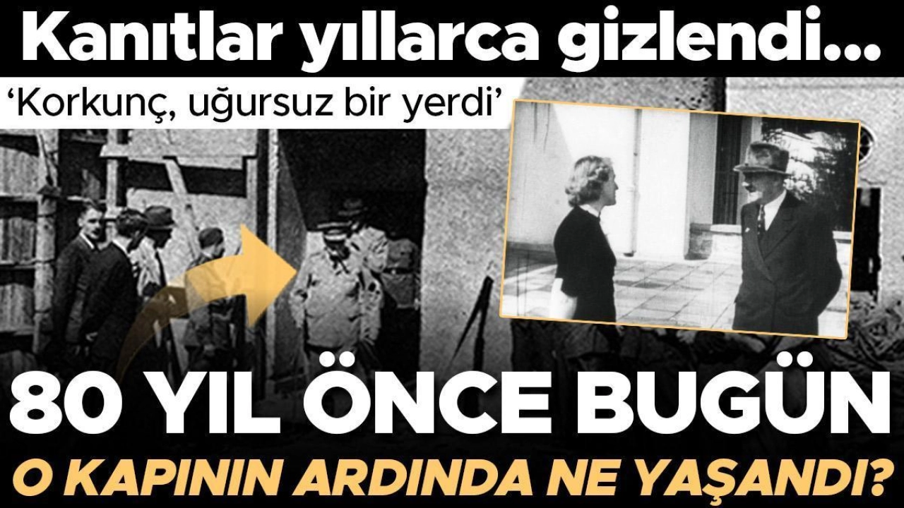 80 yıl önce bugün o kapının arkasında ne yaşandı? Kanıtlar yıllarca gizlendi, komplo teorilerinin sonu gelmedi... 'Korkunç, uğursuz bir yerdi'