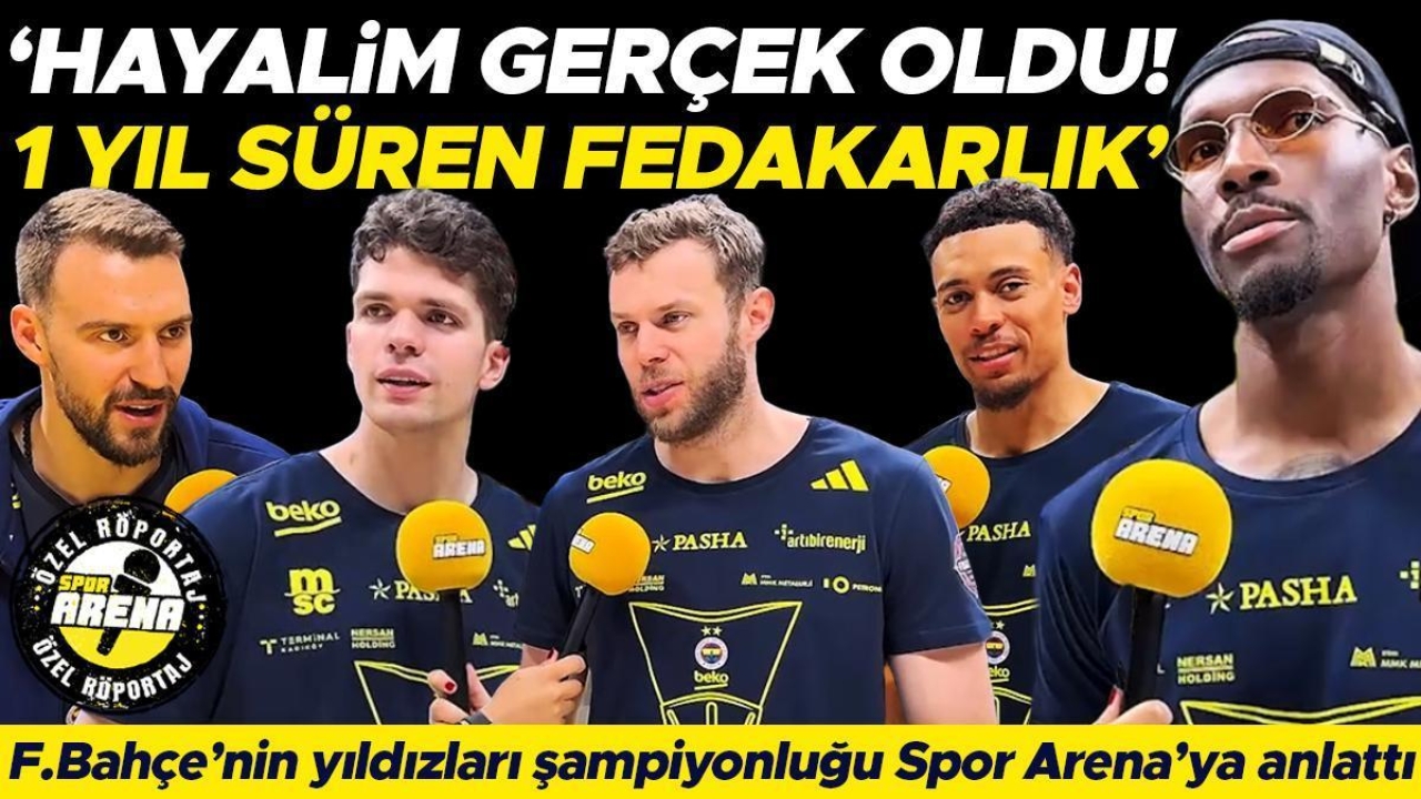 EuroLeague şampiyonu Fenerbahçe Beko'nun yıldızları zaferi Spor Arena'ya anlattı: 1 yıl süren fedakarlık! Hayal gerçek oldu