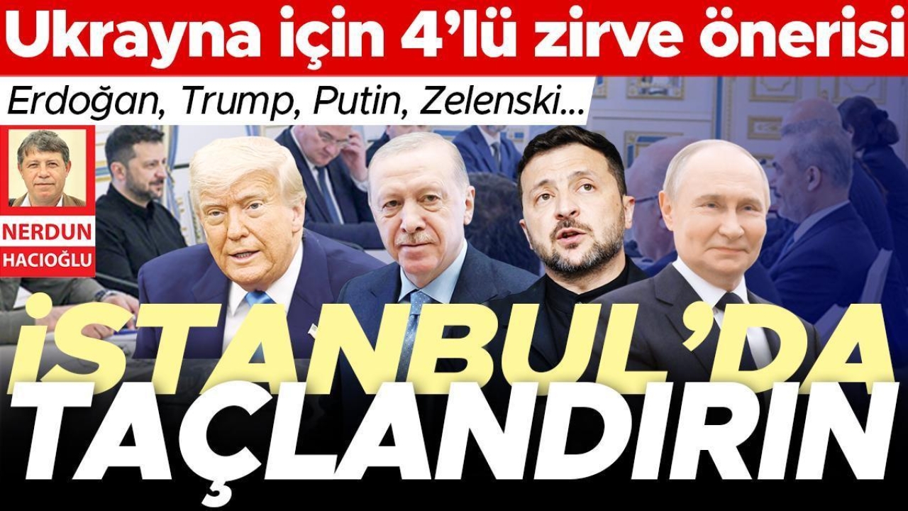 Fidan: Süreci taçlandırmak mümkün... Ukrayna için 4’lü zirve önerisi