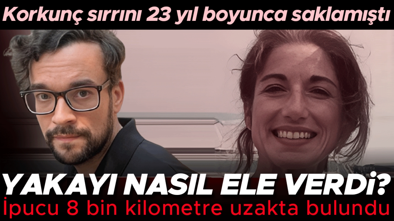 Korkunç sırrını 23 yıl boyunca saklamayı başarmıştı... Yakayı nasıl ele verdi? İpucu 8 bin kilometre uzakta bulundu