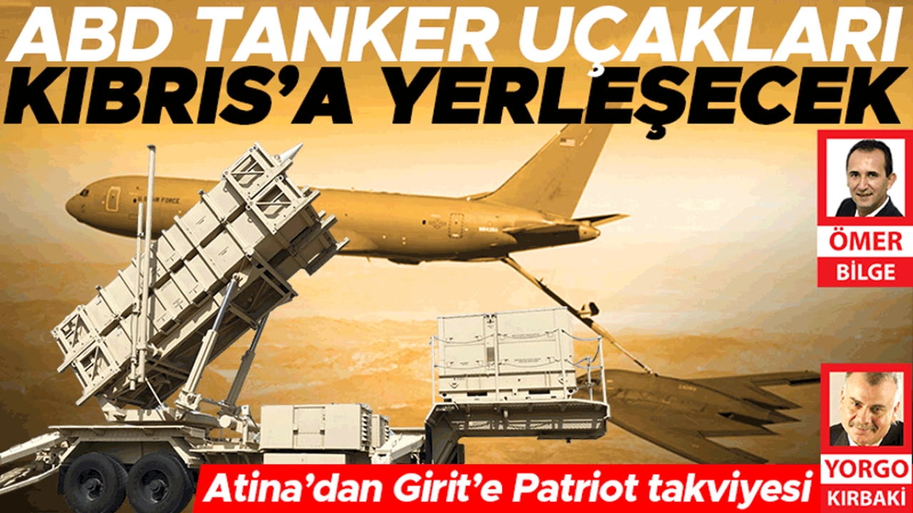 ABD tanker uçakları Kıbrıs’a yerleşecek