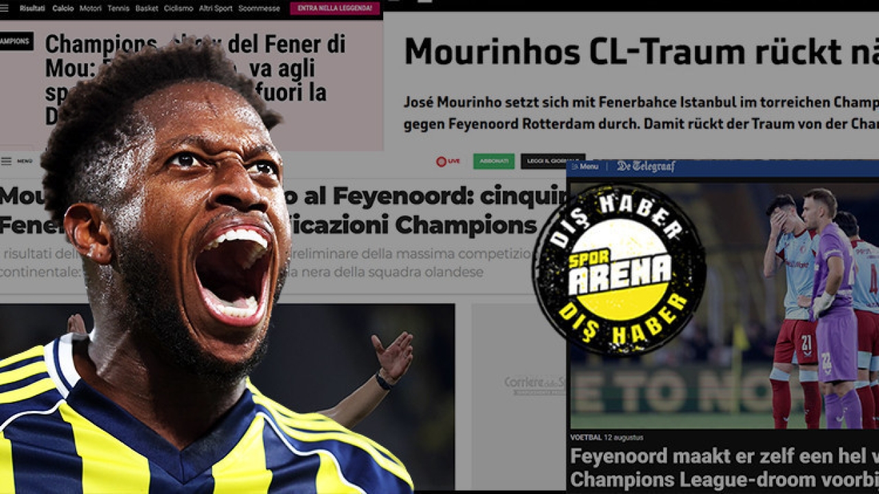 Avrupa basını, Fenerbahçe'yi konuşuyor! 'Mourinho'dan bir tokat daha! Feyenoord, İstanbul cehenneminden kurtulamadı'