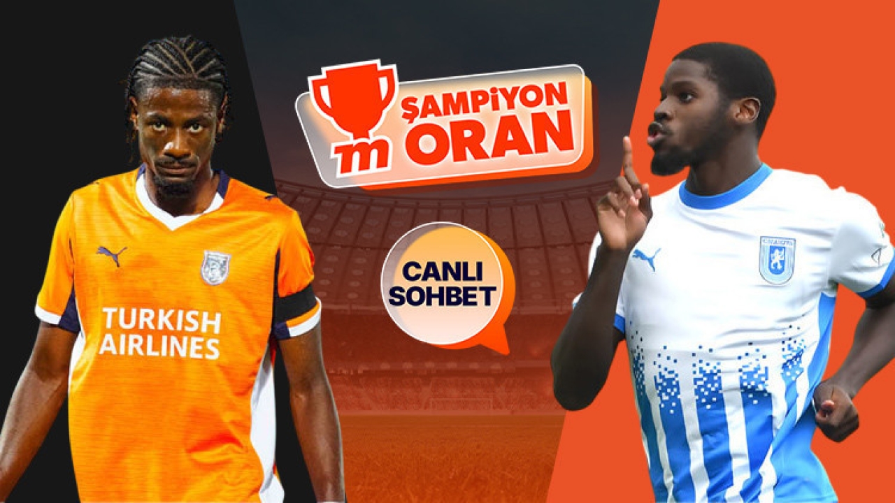 Başakşehir'in konuğu Universitatea Craiova! Maçın heyecanı canlı sohbet ve Şampiyon Oranlar ile Misli’de
