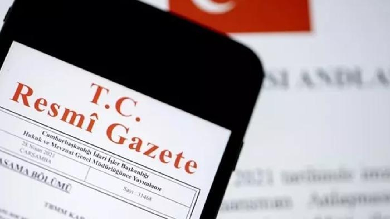 Cumhurbaşkanlığı tarafından yapılan atamalar Resmi Gazete’de