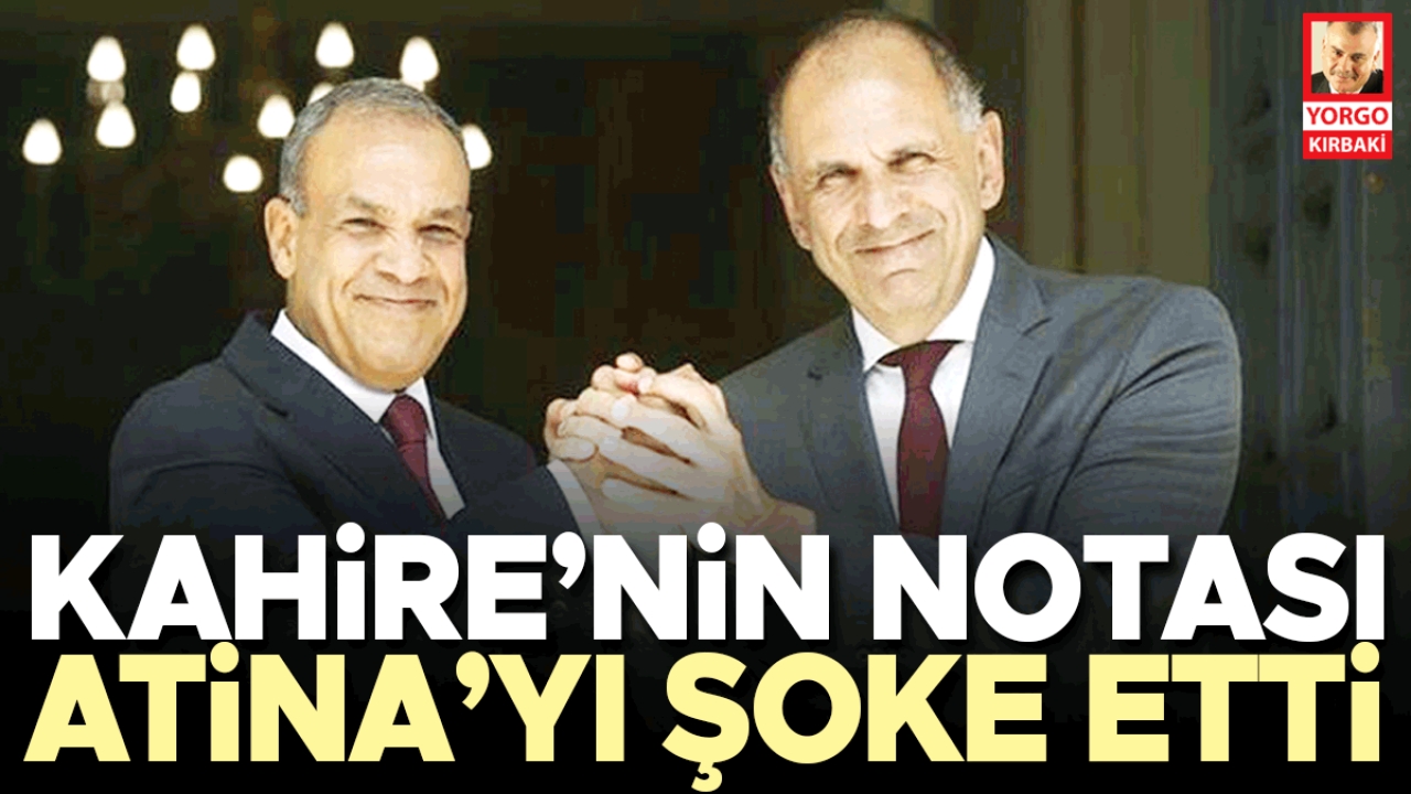 Kahire’nin notası Atina’yı şoke etti