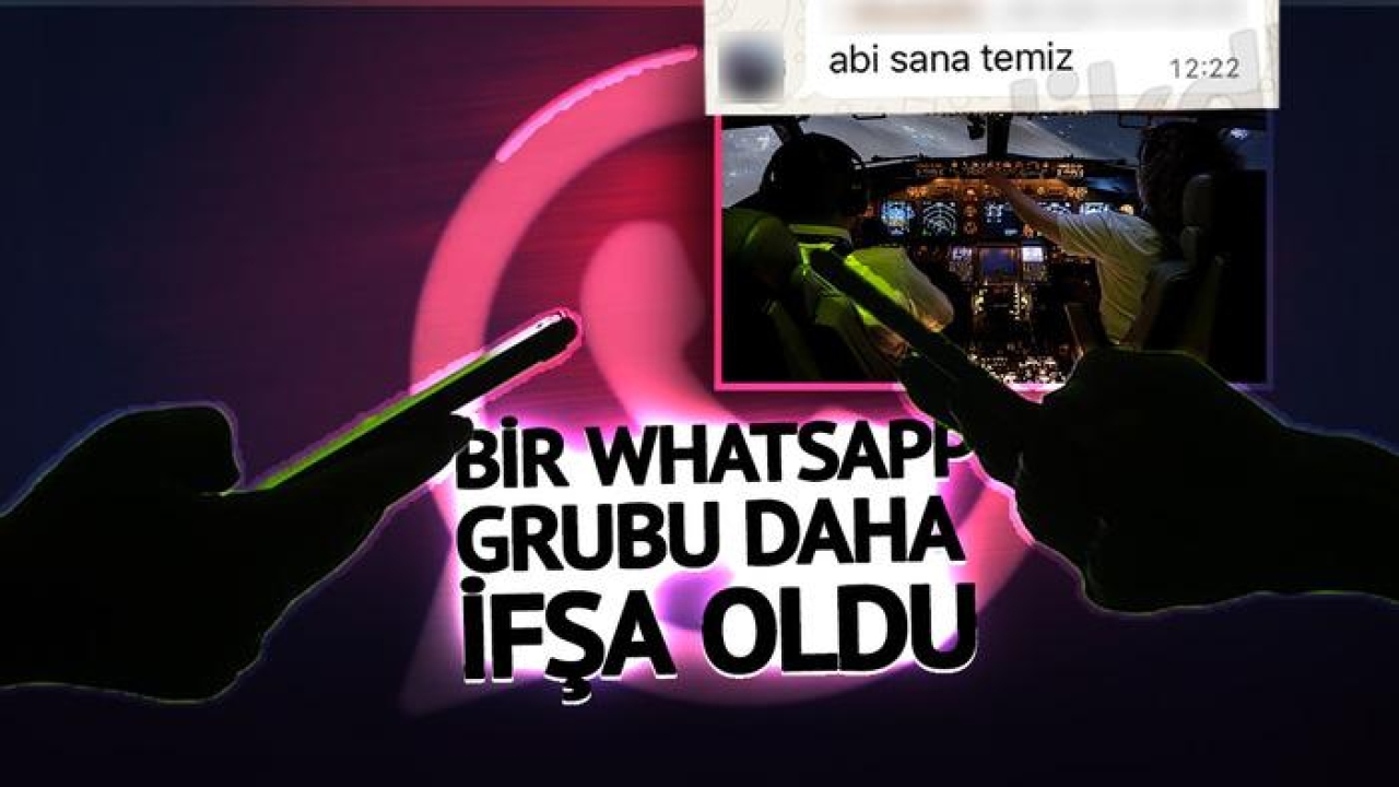 Pilotların skandalları bitmiyor: "Meziyetli Hostesler"den sonra bir WhatsApp grubu daha ifşa oldu! "Gümrükten ne kaçırıyorsunuz?"