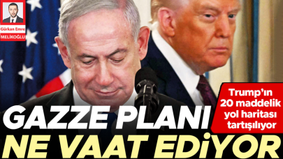 Trump’ın 20 maddelik yol haritası tartışılıyor… Gazze planı ne vaat ediyor