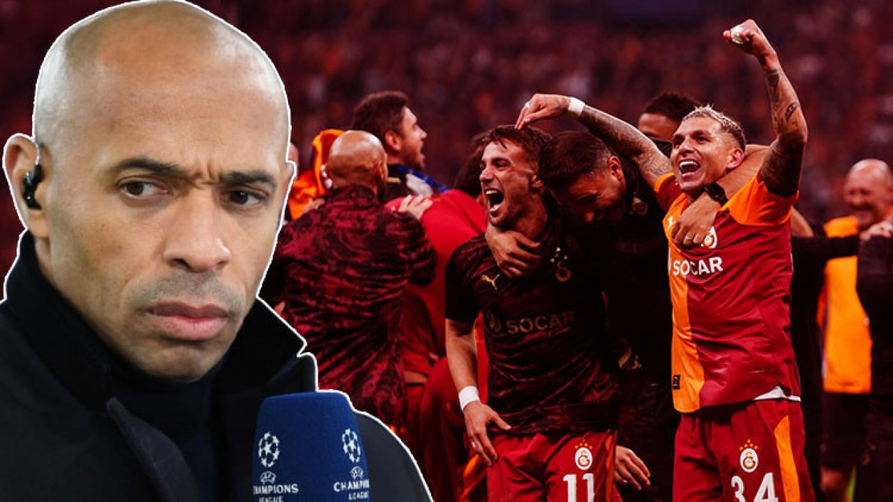 Thierry Henry: &#039;Galatasaray, her takımı yener!&#039;