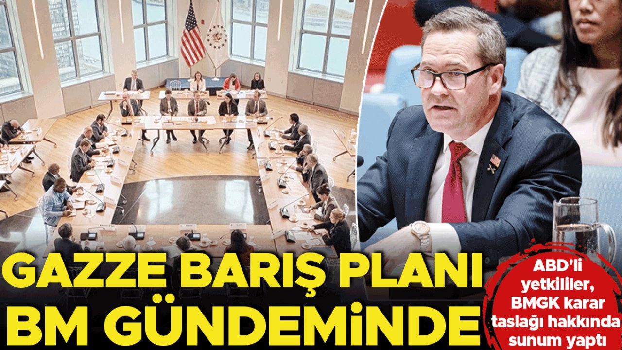 Gazze barış planı BM gündeminde