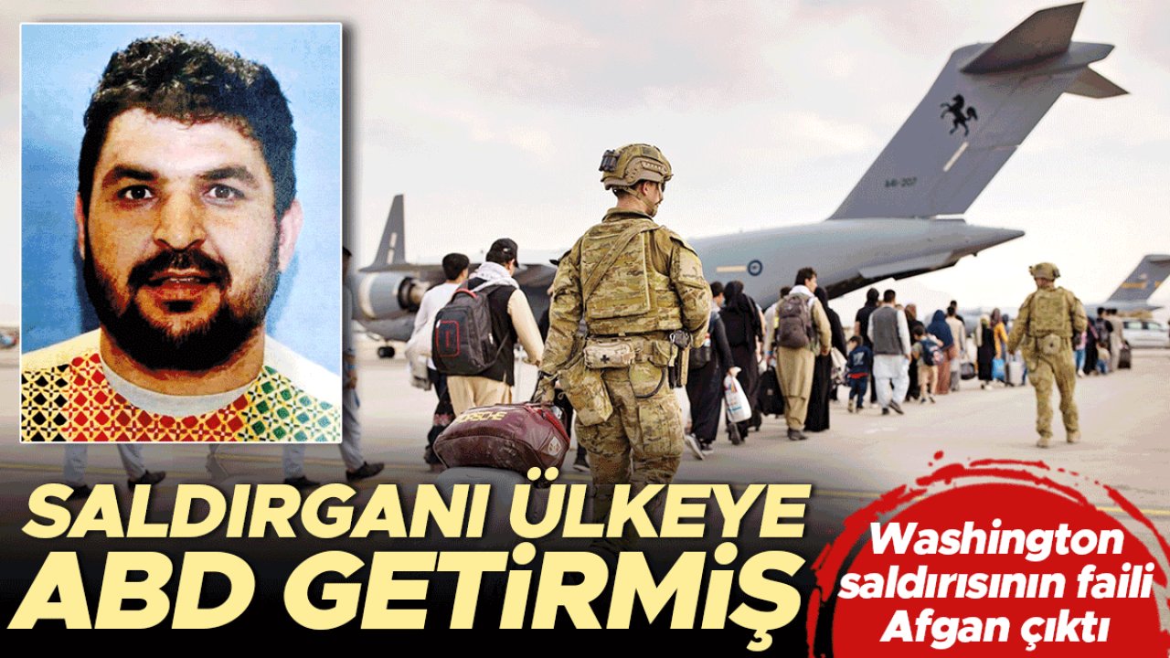 Washington saldırısının faili Afgan çıktı... Saldırganı ülkeye ABD getirmiş