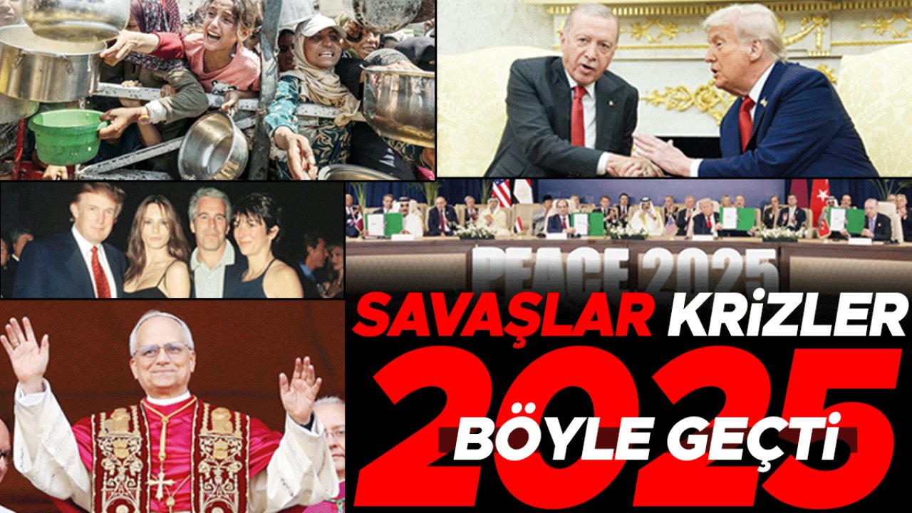 2025 böyle geçti: Savaşlar krizler... Gazze, Ukrayna ve diğerleri