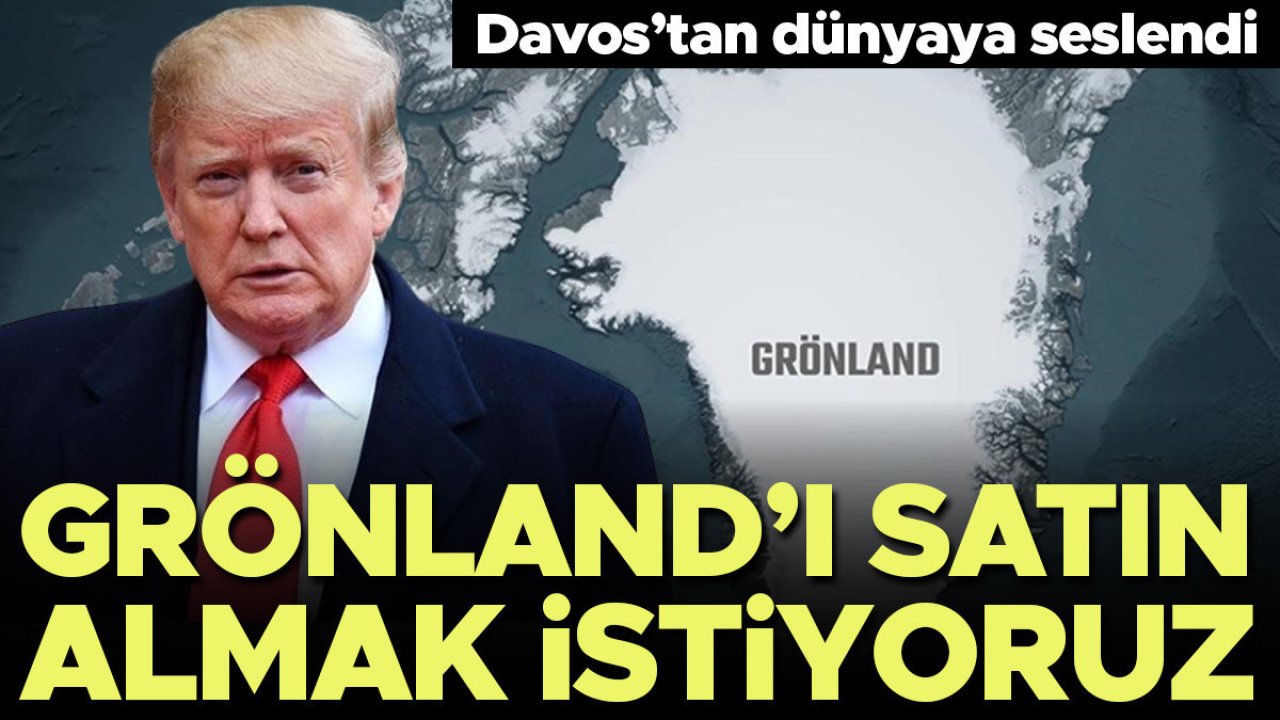 Davos’tan dünyaya seslendi, Grönland’ı istedi… Güç kullanmayacağız çerçevede anlaştık
