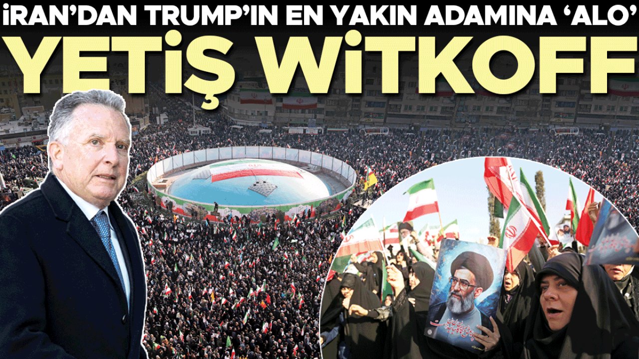 Tahran’dan ABD’ye ‘anlaşabiliriz’ mesajı... İran Trump’ın arabulucusunu aradı: ‘Alo Witkoff’