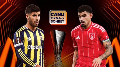 Fenerbahçe, Nottingham Forest'ı ağırlıyor! Maçın heyecanı Misli'de