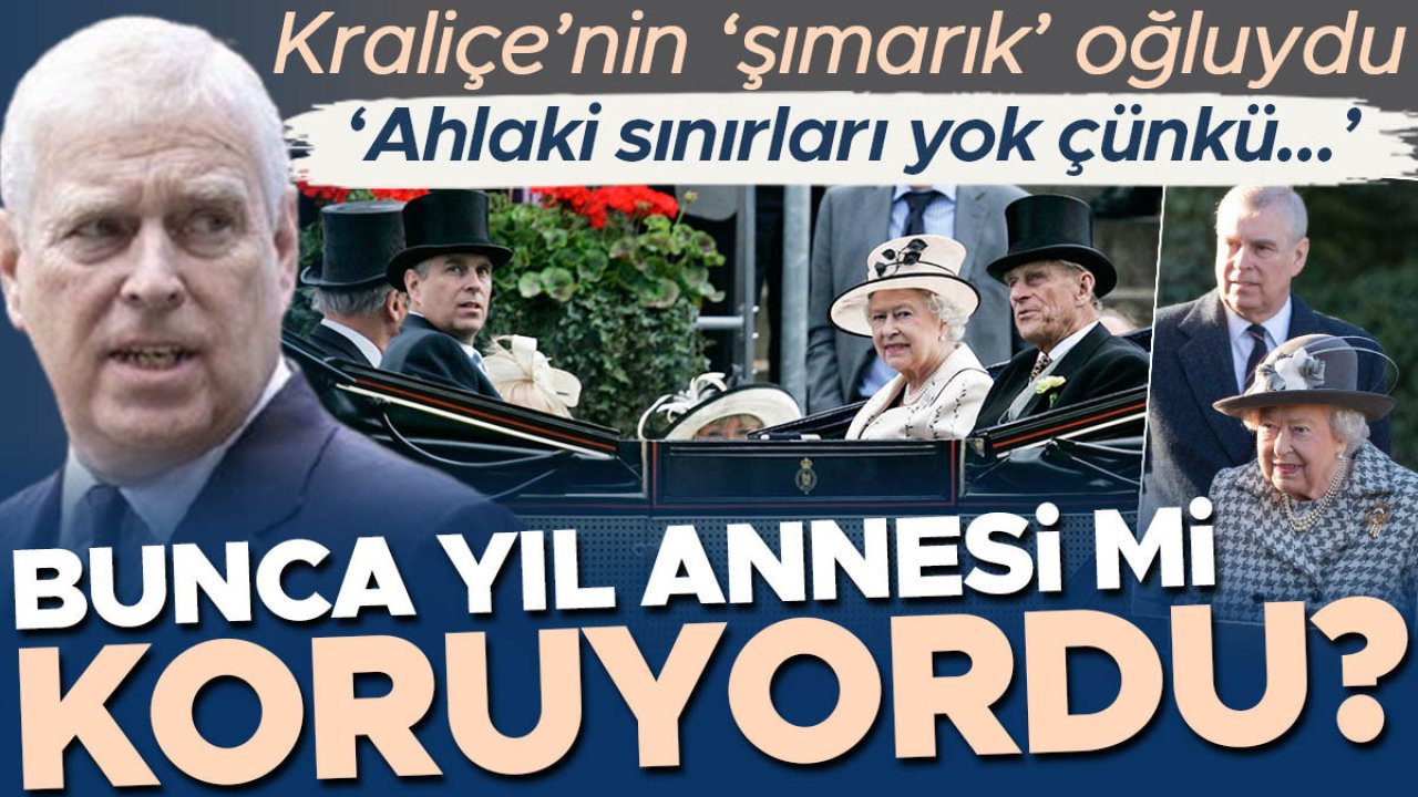 ‘Kraliçe’nin şımarık oğluydu’: Büyük bir krize imza attı... Bunca yıl annesi mi koruyordu?