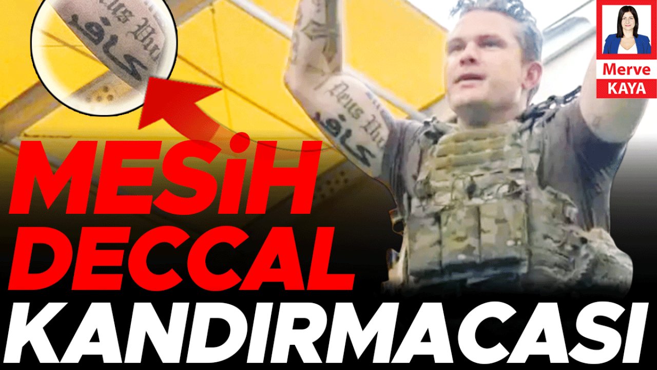 ‘Armageddon savaşı’ iddiası... Mesihli deccalli kandırmaca