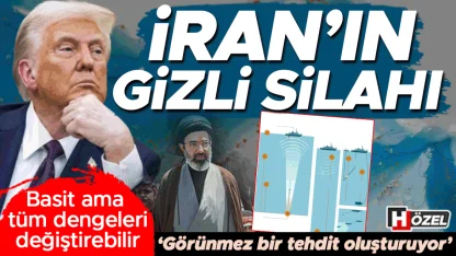 İran'ın gizli silahı! Basit ama tüm dengeleri değiştirebilir... ‘Görünmez bir tehdit oluşturuyor’