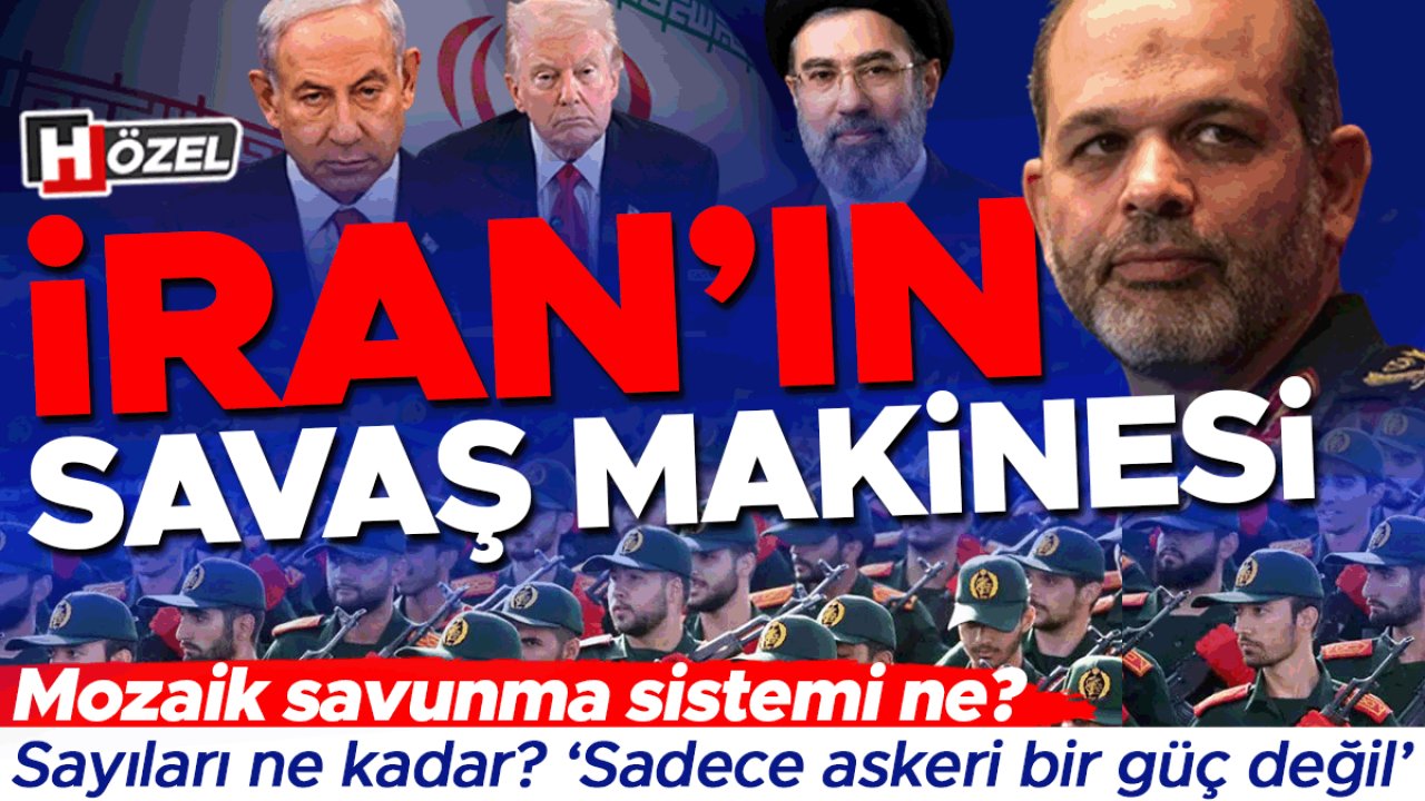 İran’ın savaş makinesi: Devrim Muhafızları Ordusu! Mozaik savunma sistemi ne? Sayıları ne kadar?