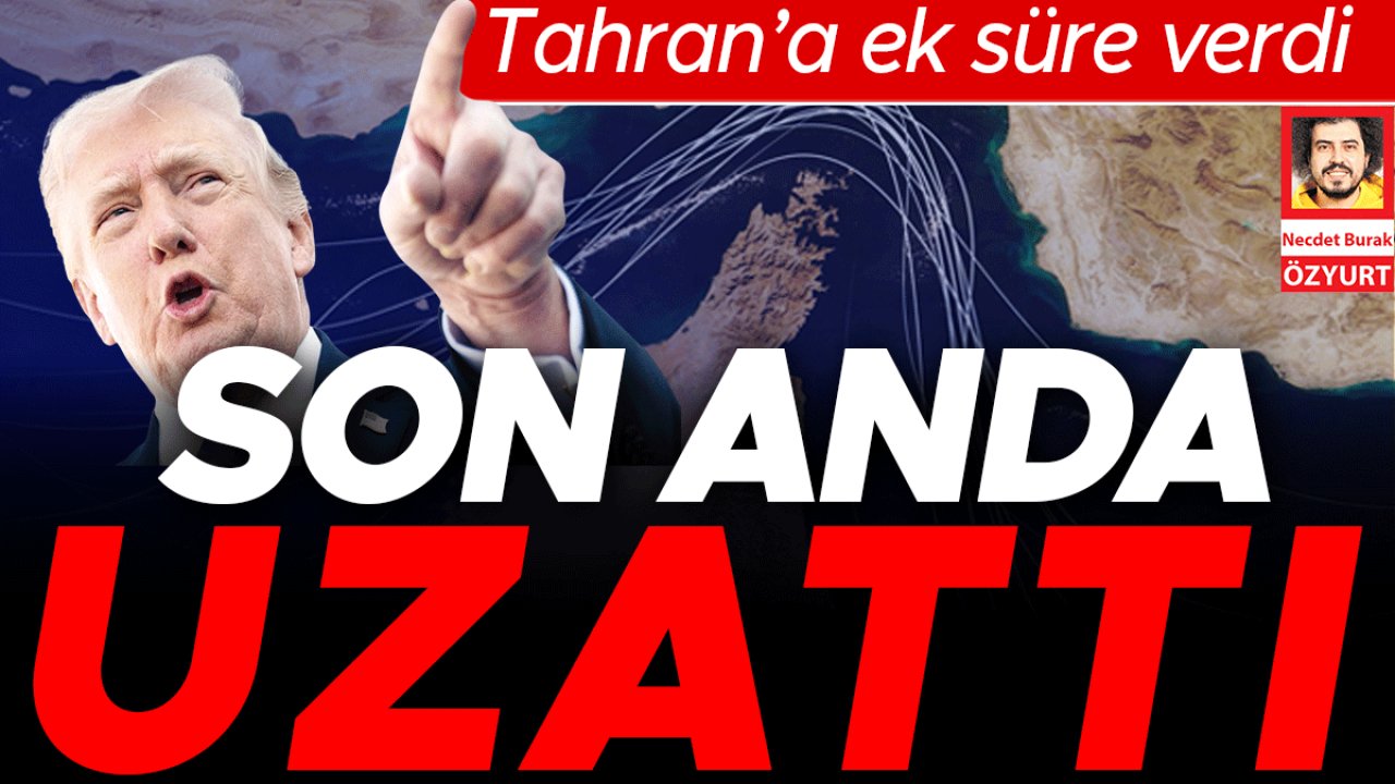 Tahran’a 6 nisan’a kadar ek süre verdi: Trump’tan İran’a ikinci erteleme