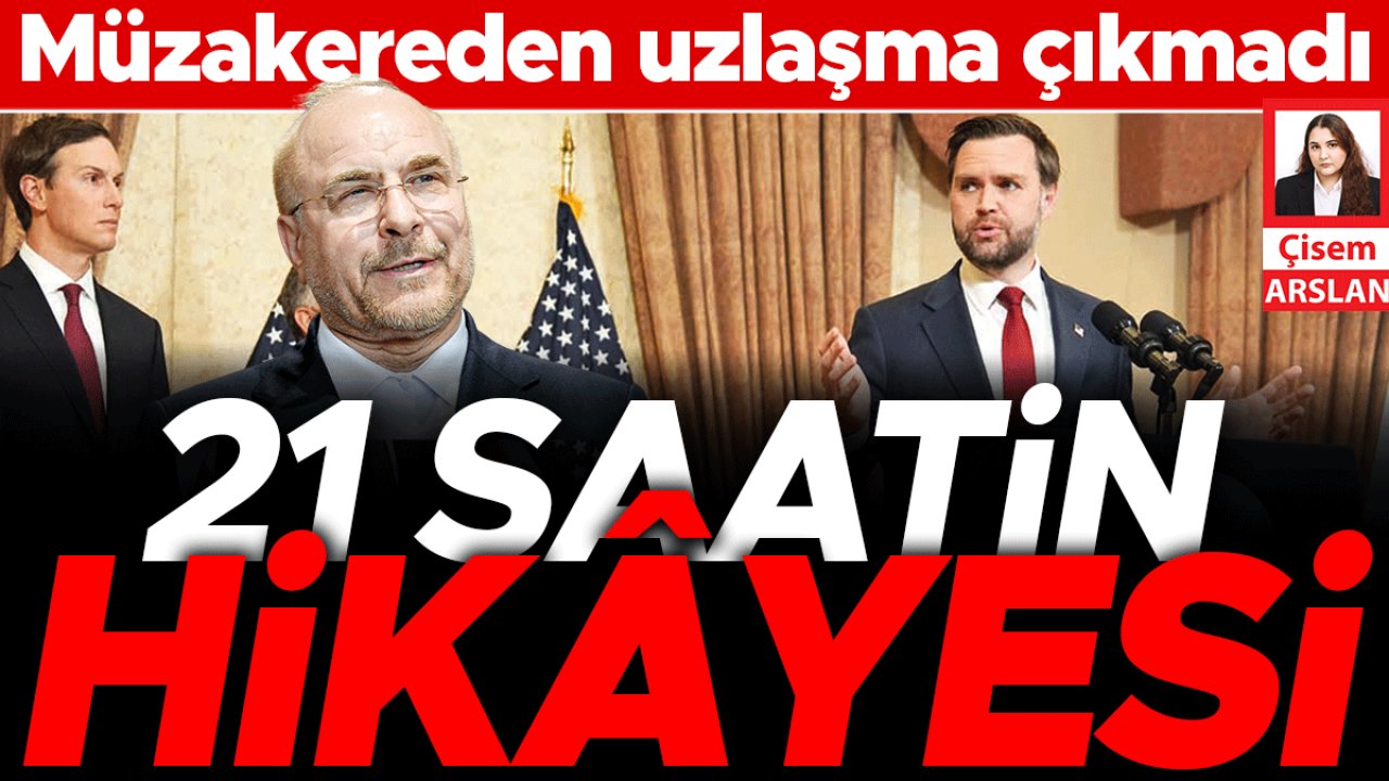 İslamabad’da ne oldu! 21 saatlik görüşme sonuçsuz kaldı