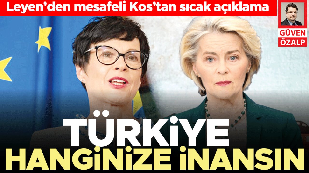 Leyen’den mesafeli Kos’tan sıcak açıklama! AB’den Türkiye’ye çifte mesaj