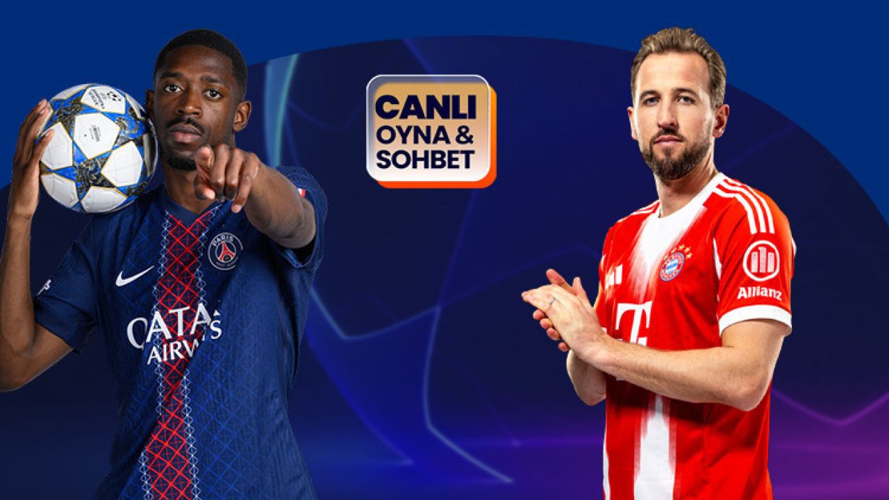 PSG, Bayern Münih'i ağırlıyor! Devler Ligi heyecanı canlı sohbet ile Misli'de
