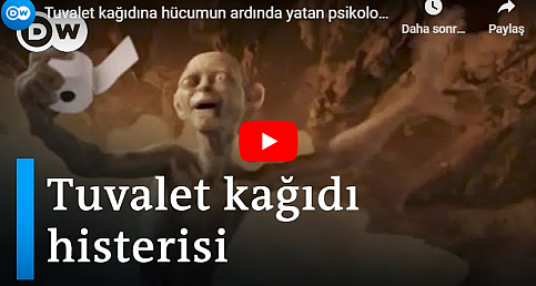 Tuvalet kağıdına hücumun ardında yatan psikoloji - DW Türkçe.